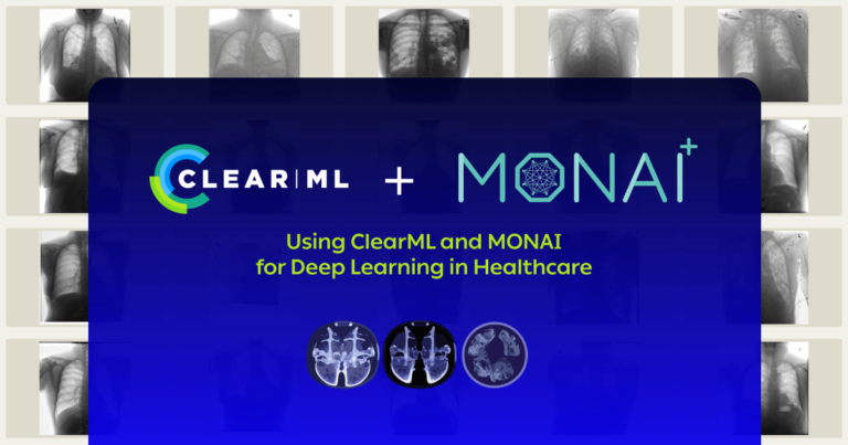 Using ClearML and MONDAI for Deep Learning in Healthcare